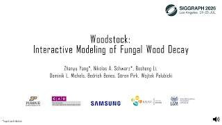 [SIGGRAPH 2026] Woodstock: Interactive Modeling of Fungal Wood Decay