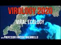 Virology Lectures 2020 #23: Viral ecology