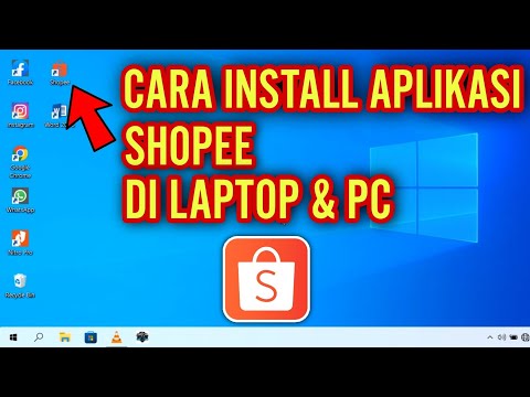 Cara install aplikasi Shopee di Laptop dan Komputer