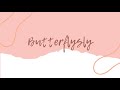 First vlog intro  butterflysly