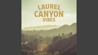 Laurel Canyon Home