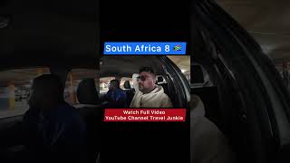 South Africa -8 🇿🇦 #africancountry #shortsfeed  #minivlog