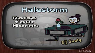Halestorm - Raise Your Horns (Karaoke)