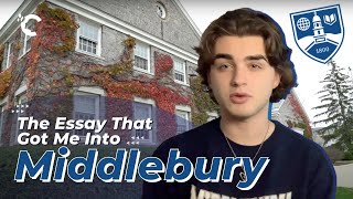 The Essay That Got Me Into Middlebury