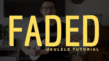 Alan Walker - Faded (EASY Ukulele Tutorial) - Chords - How To Play