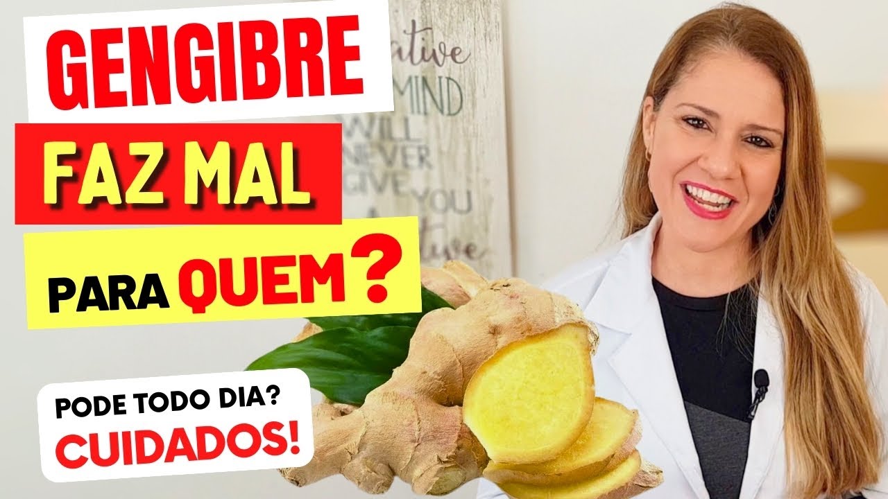 GENGIBRE FAZ MAL PARA QUEM? Pode Todo Dia? Quanto? Cuidados e Dicas ...