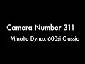 365 camera project  camera number 311 minolta dynax 600si classic