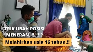 MELAHIRKAN NORMAL USIA IBU 16 TAHUN#PART 1