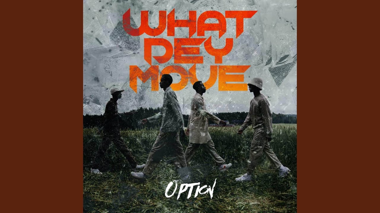 Watch What dey move on YouTube
