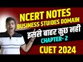 Ncert notes  principles of management  cuet 2024  target 200200 in business studies domain