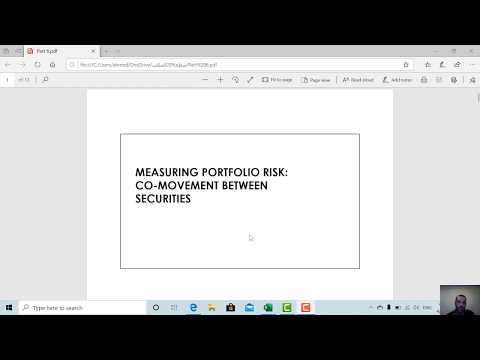 Lecture 6, Measuring Portfolio Risk: Co-Movement Between Securities