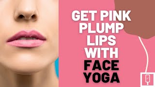 How To Get Plump And Soft Pink Lips Without Side Effects | Face Yoga & Exercise For Mouth screenshot 2