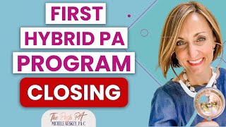 First Hybrid PA Program Closing  | The Posh PA