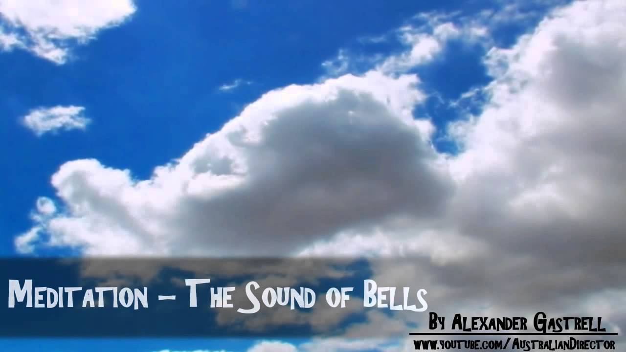 Relaxation Music The Sound of Bells YouTube