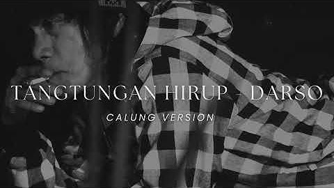 Darso - Tangtungan Hirup | OFFICIAL LIRIK (Calung Version)