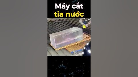Máy cắt tia nước #bietthemmotchut #baihoccuocsong #fyp #shorts #reels