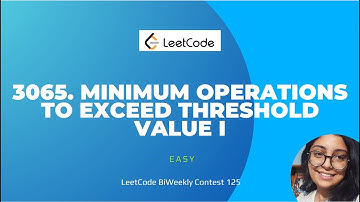 3065. Minimum Operations to Exceed Threshold Value I | One pass | Biweekly Contest 125 | C++