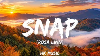 Rosa Linn - SNAP (Lyrics) 🎧 |  Song Lyrics | HK MUSIC