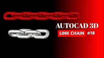 link chain 3d tutorial in autocad, full video of links chain
