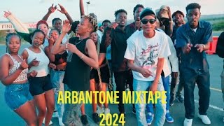 Arbantone Trending Songs Mix 2024 - Gody Tennor, Tipsy Gee, YBW Smith, Mejja, Spoiler, Lil Maina