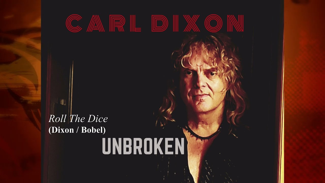 CARL DIXON - ROLL THE DICE