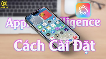 Cách cài đặt để sử dụng siri và apple intelligence