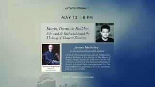 Edmond de Rothschild and the Making of Modern Zionism: James McAuley in conversation with Avital