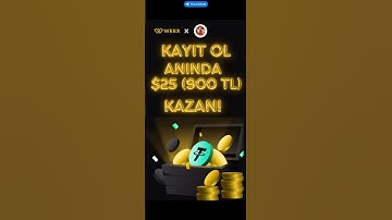 ÇEKİLEBİLİR BORSA AIRDROBU KYC YAP PARA KAZAN HERKESE ANINDA ÇEKİLEBİLİR 900 TL WEEX BORSASI