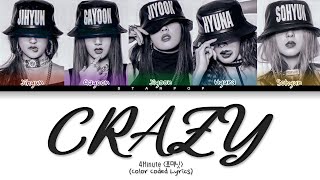 4MINUTE (포미닛) - CRAZY (Color Coded Lyrics)