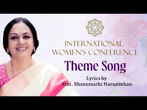 'Just Be' : Theme Song - International Women's Conference 2025