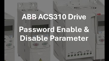 ABB ACS310 drive Passcode/Password enable & disable parameter & programming