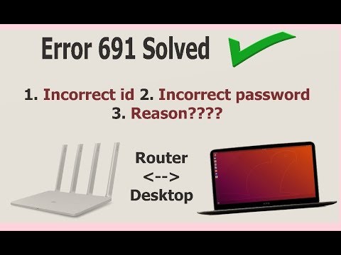 Error 691? reasons and solutions / Router and desktop (AGT Knowledge)