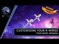 Customising your bwings  star wars armada