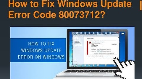 Fix Windows Update Error 0x80073712 Complete Video