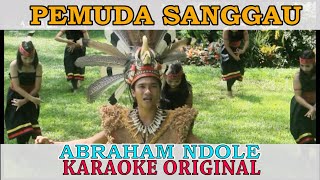 Pemuda Sanggau (Karaoke)  Abraham Ndole