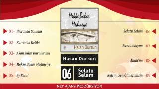 Hasan Dursun - Selatu Selam - en güzel ilahiler - en sevilen ilahiler -  - ilahi Resimi