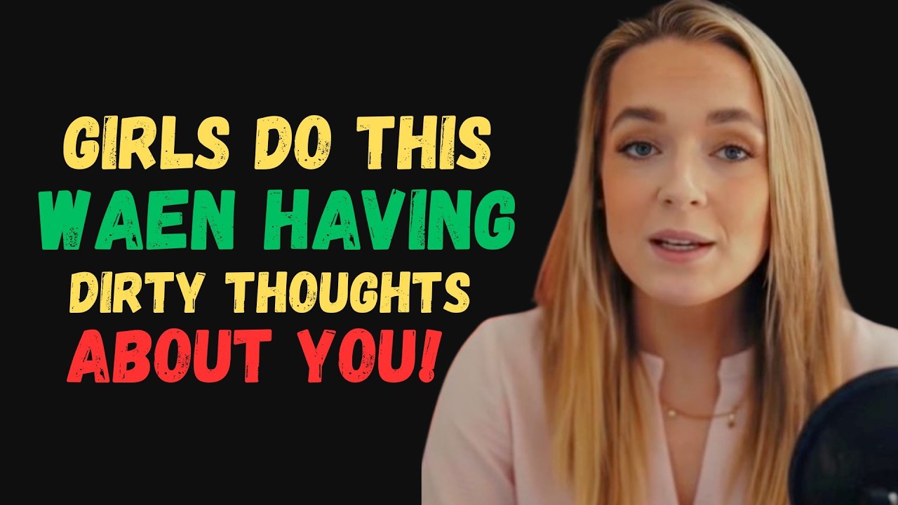 9 Hidden Signs She’s Secretly Fantasizing About You She Can’t Stop Thinking About You!