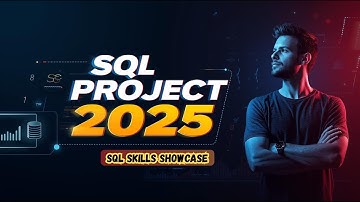 Best SQL Portfolio Project for Jobs & Interviews 2025