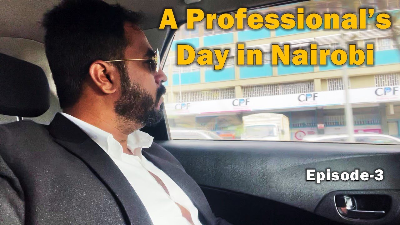 KENYA 2023 A Professional's Day in Nairobi HILLPARK HOTEL CBD