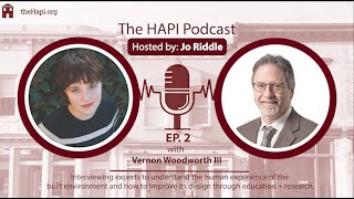 The HAPI Podcast I 02 w/ Vernon Woodworth, FAIA