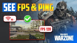 How to Show Your FPS and PING in Warzone on Windows PC | See FPS and Ping in Warzone