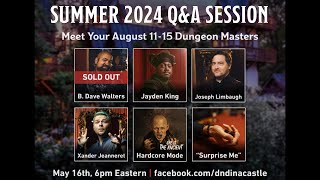 D&D in a Castle Q&A: Summer, 2024