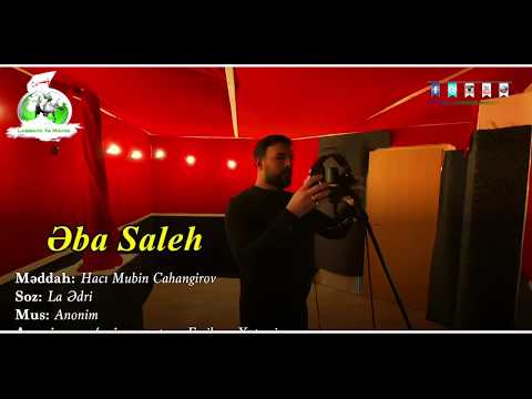 Hacı Mubin - Eba Saleh. HD (Yeni)