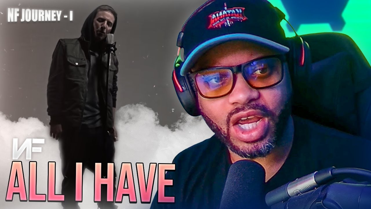 My NF Journey #1 | NF- All I Have | Let the fun begin | (Reaction) 🔥🔥 ...