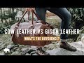 Cow Leather VS Bison Leather - What's the difference?