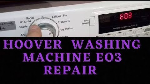 Hoover Washing Machine E03 E16