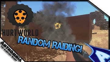 Hurtworld Random Raids | Hurtworld Gameplay | Raiding with C4 | PVP | Mega Base