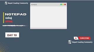 Day 10 - Design Notepad Using HTML & CSS 😳 || Nepali Coading Community
