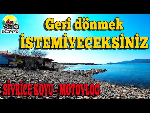 Eşssiz koya bayılacakınsız | bektaş köyünden sivrice koyuna motosiklet yolculuğu