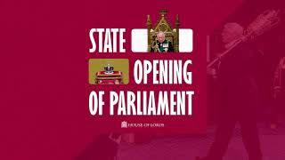 What happens during the State Opening of Parliament?